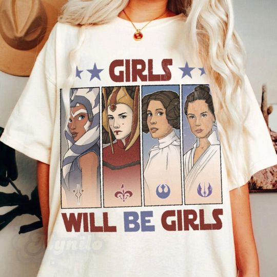 Girls Will Be Star Wars Girl T-Shirt, Valentine Gift, Trending Unisex Tee, Disneyland Vacation Trip Gift 2025