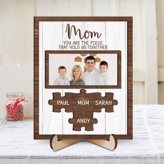 Custom Mothers Day Puzzle Sign,You are the Piece that holds us,Mother's Day Gift,Mom Gift,Best Mom,Dad Nana Grandma Gift,Family Photo Frame