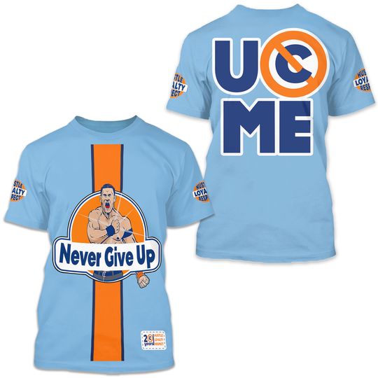 Discover Jo Cen U Can't See Me Never Give Up Blue T-Shirt 3D