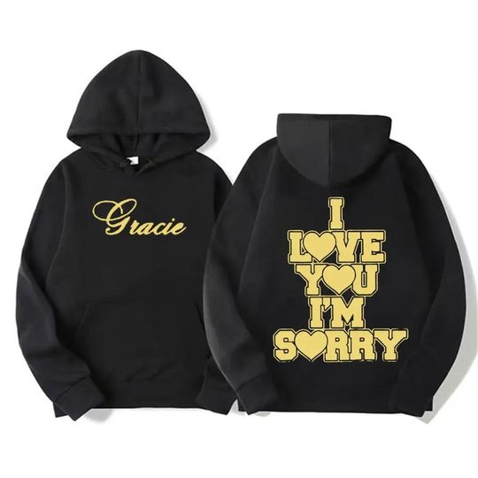 I Love You I'm Sorry Gracie Abrams Hoodie, Vintage Casual Hoodie