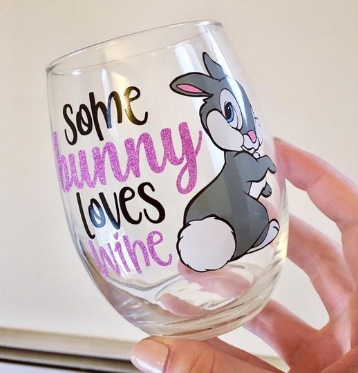 Some Bunny Loves Wine Wine Glass, Thumper Inspired Wine Glass, Bambi Wine Glass, Dis Wine Glass, Easter Wine Glass, Dis Gift, Easter