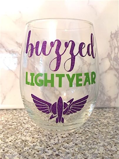 Buzzed Lightyear Wine Glass, Disney Inspired Wine Glass, Toy Story Wine Glass, Disney Gift, Toy Story Gift, Buzz Lightyear, Buzzed Lightyear