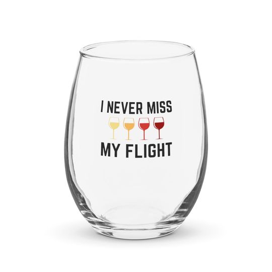 I Never Miss My Flight Stemless Wine Glass | Funny Wine Lover Glassware | Wine Tasting Gift | Cute Gift for Wine Fans