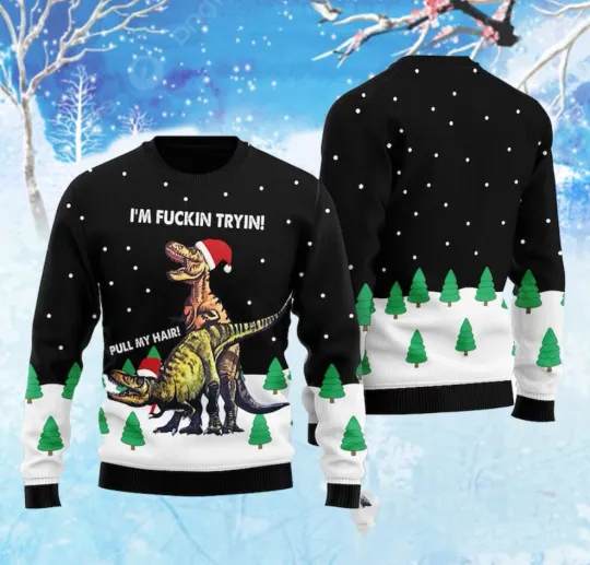 Pull My Hair Dinosaur Dirty Ugly Christmas Sweater, Christmas Dinosaur 3D Shirt