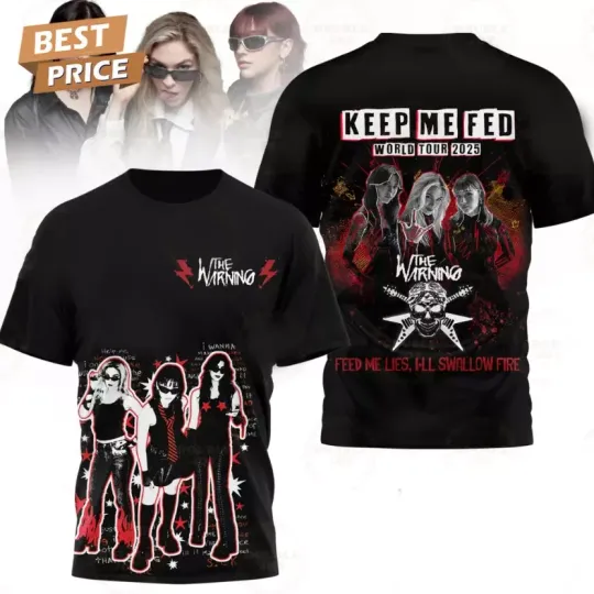 The Warning Keep Me Fed World Tour 2025 AOP 3D T-shirt