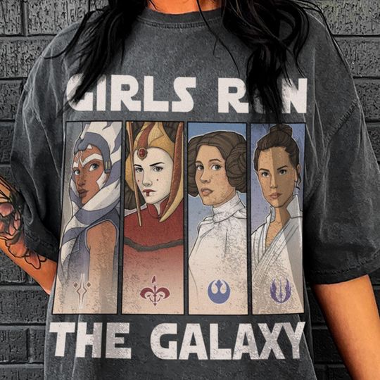 Girls Run The Galaxy Amidala Padme Leia Asoka Tano T-Shirt, Jedi Sith Graphic Tee, 90s Aesthetic Shirt, Star Wars Gift 2025