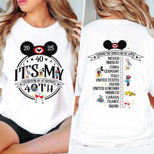Personalized Mickey It's My 40th Birthday Shirt, Custom Epcot Drinking Around the World Birthday Tee, Magic Kingdom Tee, Gift For Women Men