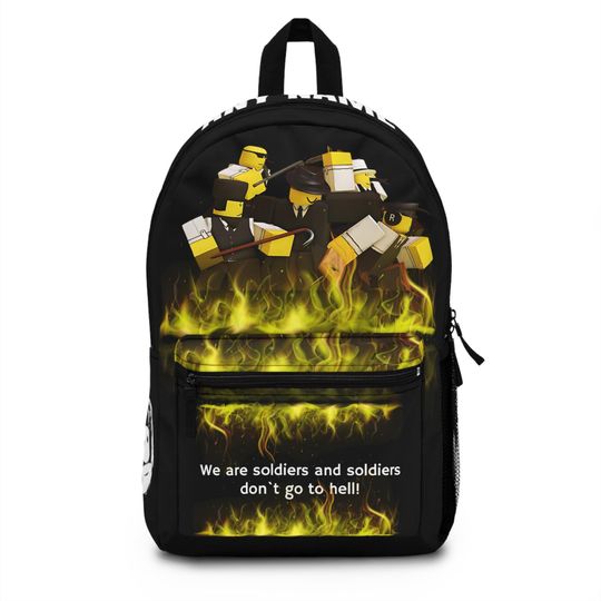 Mafioso inspired forsaken roblox, love games, we are soldiers and soldiers dont go to hell!, Personalized for Backpack for school, Backpack