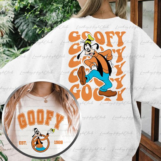 Disney Goofy 2 Sided Sweatshirt, Disney Goofy Shirt, Goofy Best Day Ever, Disney Characters Outfits, Epcot Parks, WDW Family Matching,MYA313