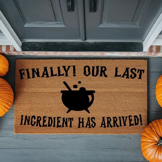 Doormat Finally Our Last Ingredient has arrived - Bat Welcome Mat - Doormats - Pumpkin Decor - Halloween Doormat - Door Mat 4662**