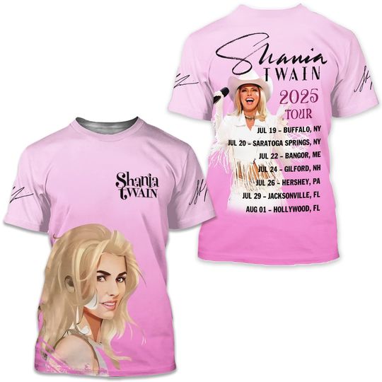 Shania Twain 2025 Tour For Fan Premium Edition 3D T-Shirt