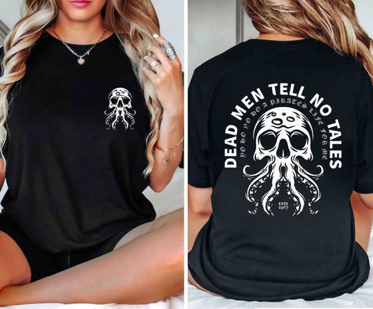Dead Men Tell No Tales Shirt, Retro 90s Pirates Of The Caribbean Shirt, Disney Inspired Shirt, Disney Rides, Yo Ho Yo Ho Pirates Life For Me