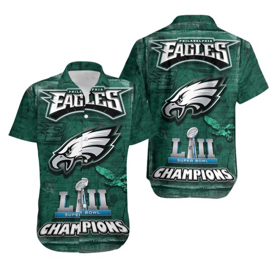 Philadelphia Eagles Hawaiian Shirt LII Super Bowl Champion Hawaiian Beach Shirts
