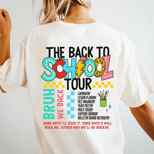 The Back To School Tour , Bruh We Back ,Back To School ,Back To School Sublimation,Teacher ,Retro Teacher ,School Doodles