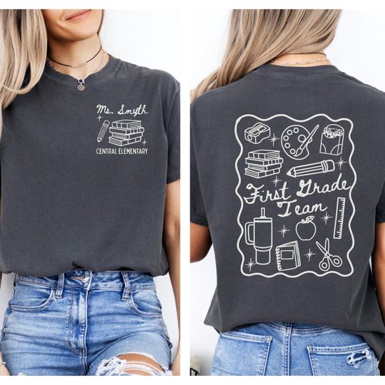 Comfort Colors first grade team teacher shirt 1st grade matching group tshirt Personalized back to school shirt Teacher appreciation gift