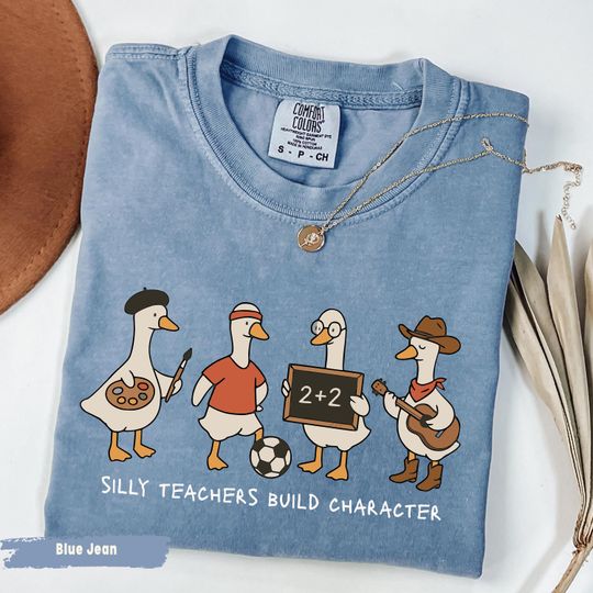Silly Teacher Goose Shirt Comfort Colors, Back to School shirt, Western Teacher shirt, Funny Gift For Teacher, Teacher Appreciation Gift