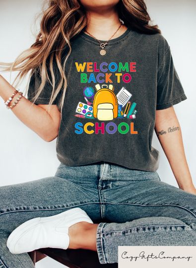 Welcome Back To School Shirt, First Day Of School Tshirt, Kindergarten Teacher Gift, Back To School Gifts, Funny School Equipments Tshirt