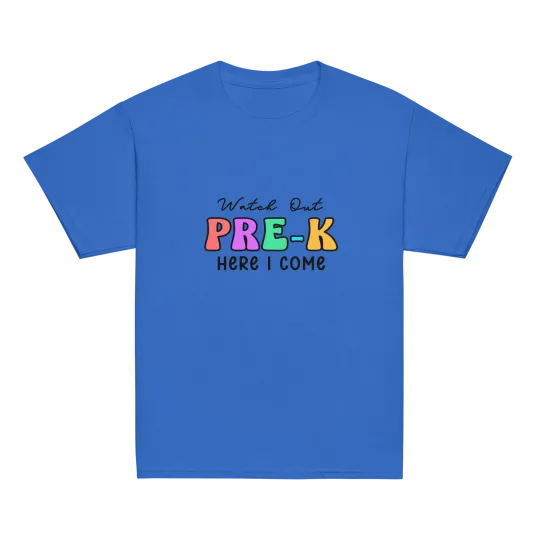 Pre-K Back to School Tee Shirt - Watch Out Pre-K, Here I Come