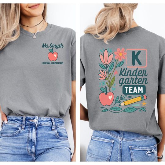 Comfort Colors kindergarten team teacher shirt Kinder team matching group tshirt Personalized back to school shirt Teacher appreciation gift