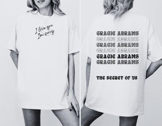 gracie abrams tshirt| the secret of us| 2 sided |I love you I'm sorry| oversized| tour merch us| gracie abrams merch| close to you