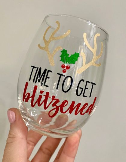 Discover Time to Get Blitzened Wine Glass, Rudolph Wine Glass, Reindeer Wine Glass, Christmas Wine Glass, Christmas Gift, Xmas Gift, Funny Christmas