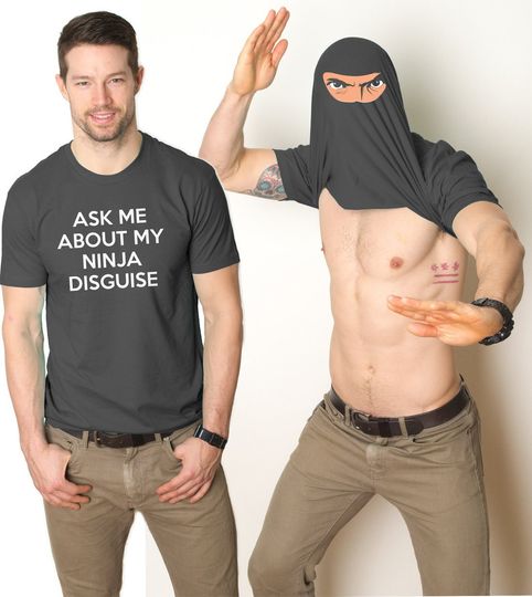 Funny Shirt Men, Ninja Shirt, Mens Funny T Shirt, Mens Cool Shirt, Ninja Flip Shirt, Ask Me About My Ninja Disguise