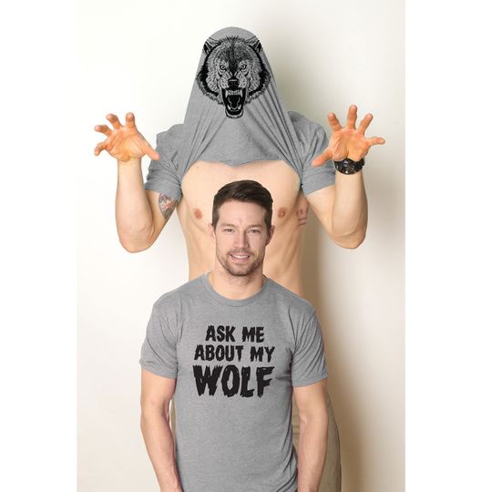 Surprise Shirt, Wolf Shirt, Ask Me About My Wolf, Funny Shirt, Mens Funny T Shirt, Flip Shirt, Wolf Flip Shirt, Cool Wolf shirt, Wolf Lover
