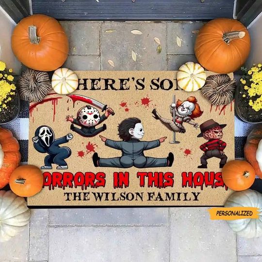 Theres Some Horrors in This House, Funny Horror Movies Character Personalized Doormat, Gift For Family, Custom Name Doormat