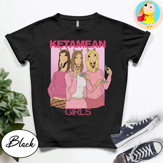 T Shirt Ketamean Girls Meme, Funny Horse Girl Parody, Edgy Dark Humor Streetwear