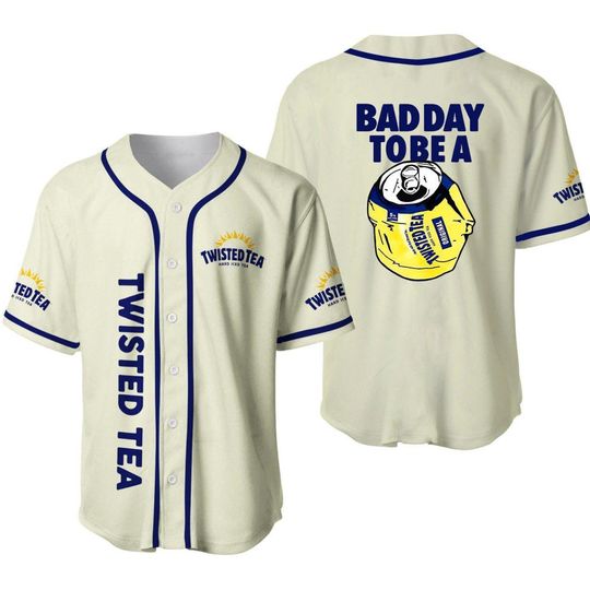 Bad Day To Be A Twisted Tea Baseball Jersey – Limited Edition Sport Gift Shirt