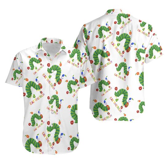 Eat The Rich Hawaiian Shirt, Anti Trump Shirt, Hungry Caterpillar Shirt, Social Justice Tee, Activist Shirt, Democratic Socialist Gift