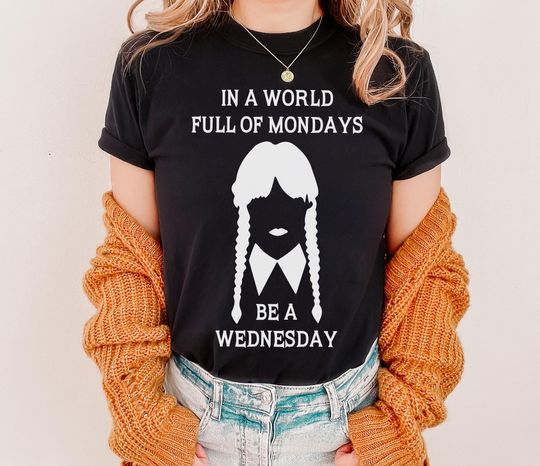 Wednesday Addams Quote Shirt – Spooky Halloween Tee for Women Fans