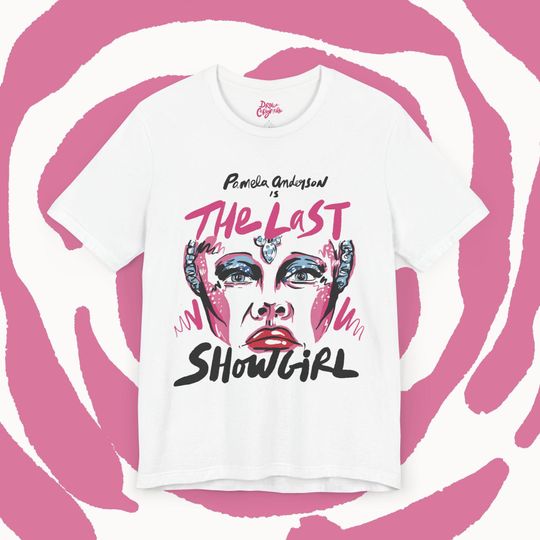 Pamela Anderson The Last Showgirl 2024 Movie Unisex Jersey Tee