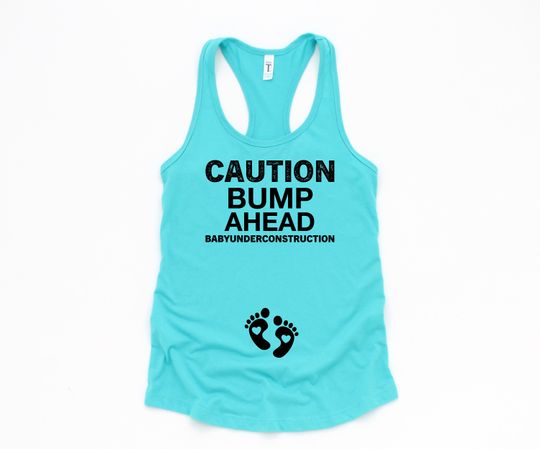 Caution Bump Ahead Pregnancy Tank  Funny Maternity Tank Top