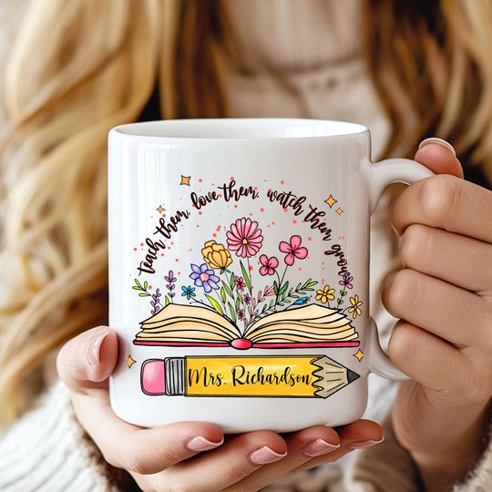 Personalized Teacher Mug, Custom Name Coffee Cup, End of Year Teacher Gift, Appreciation Gift for Teachers, 11oz or 15oz, Back to School Mug