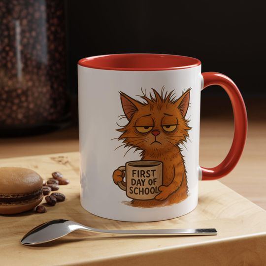 Funny Cat First Day of School Accent Coffee Mug, Gift for Teachers, Back to School Mug, Cat Lover Gift, Novelty Coffee Cup