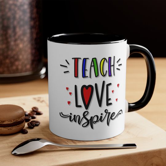 Teach Love Inspire Accent Coffee Mug  11oz  Gift for teacher  Back to School  school teacher  teacher appreciation, teacher mug, coffee mug