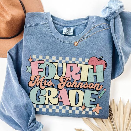 Custom 4th Grade Teacher Sweatshirt, Comfort Colors Fourth Grade Teacher Sweater, Teacher Team Crewneck, Back to School Outfit, Teacher Gift