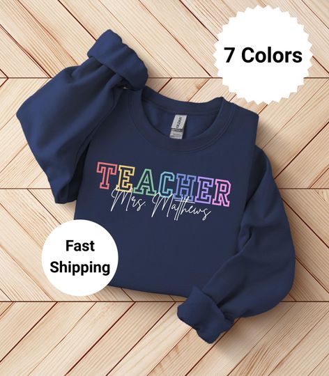 Personalized Teacher Sweatshirt, Gift for Teachers, Cozy Crewneck, Classroom Apparel, Teacher Appreciation Gift, Back to School Teacher Gift
