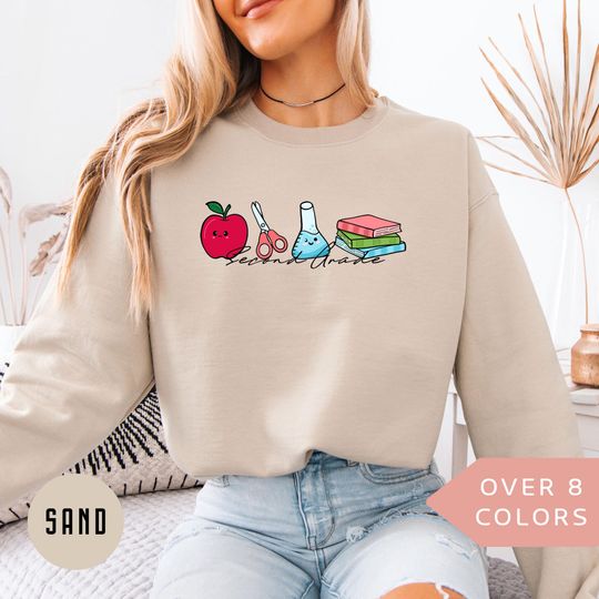 Second Grade Teacher Sweatshirt, Back to School Gift, Second Grade Teacher Shirt, Teacher Appreciation, Second Grade Teacher Sweater Gift