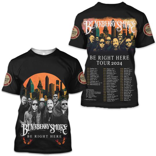 Blackberry Smoke Be Right Here Tour 2024 T-Shirt