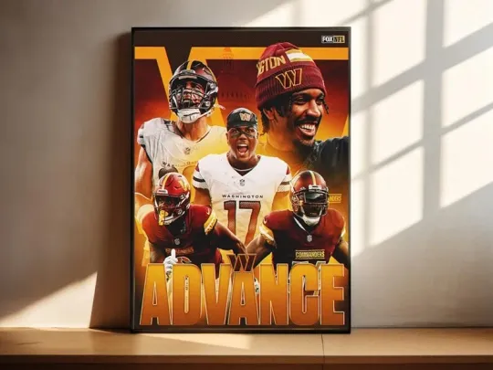 Washington Commanders Are Advance To The AFC Divisional Round football 2025 Poster
