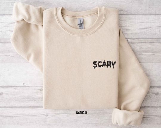 Embroidered Scary Sweatshirt, Embroidered Halloween Shirt, Scary Shirt, Scary Sweater, Spooky Shirt, Halloween Shirt, Halloween Sweatshirt
