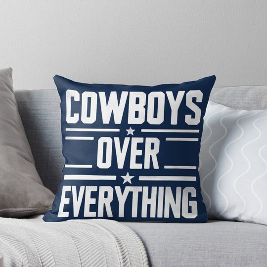Bold “COWBOYS OVER EVERYTHING” Typography Design for Die-Hard Fans Pillow
