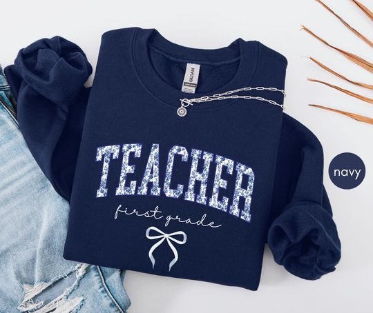 Floral teacher sweatshirt, First Grade Teacher Blue Toile Sweatshirt Back To School Sweater Teacher Gift Coquette Teaching 1st Grade Sweater