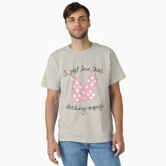 Love That Darling Mouse|Perfect Gift Classic T-Shirt