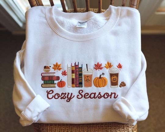 Cozy Season Embroidered Sweatshirt, Fall and Autumn Sweatshirt for Her