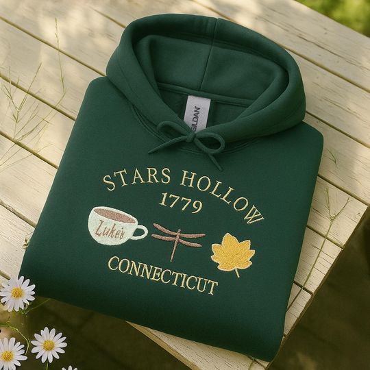 Stars Hollow Embroidered Hoodie - Cozy Gift for Gilmore Girls Fans, Fall or Christmas Sweatshirt for Her, Connecticut Aesthetic