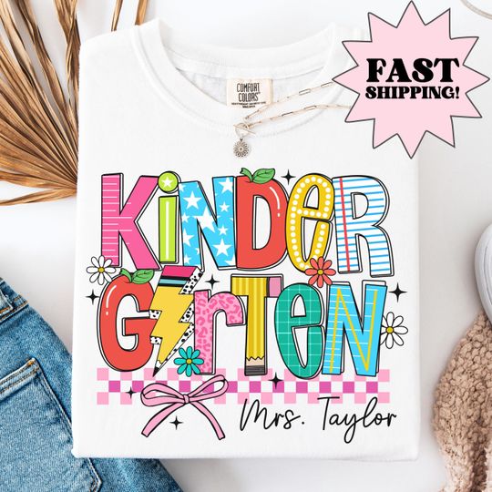 Comfort Colors Teacher Shirt, Kindergarten Teacher Shirt, Kindergarten Shirt, Back to School Shirt, Custom Teacher Appreciation Tee