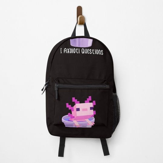 I Axolotl Questions, Minecraft Axolotl Gift Idea For Minecraft & Axolotl Lovers Classic T-Sh Backpack